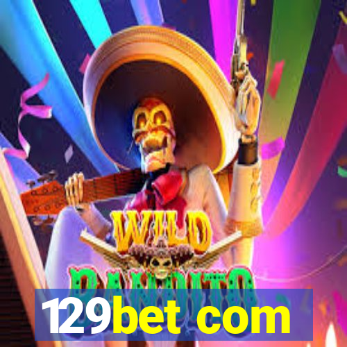 129bet com